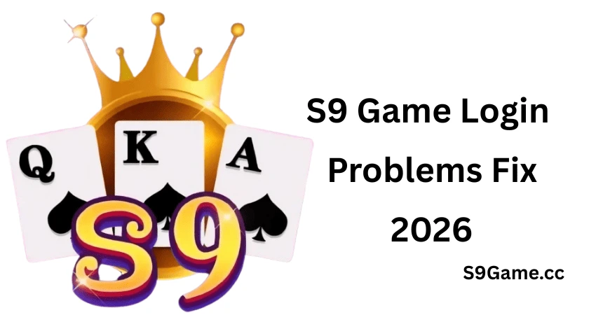 S9 Game Login Problems